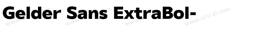 Gelder Sans ExtraBol字体转换 Gelder Sans ExtraBol字体转换